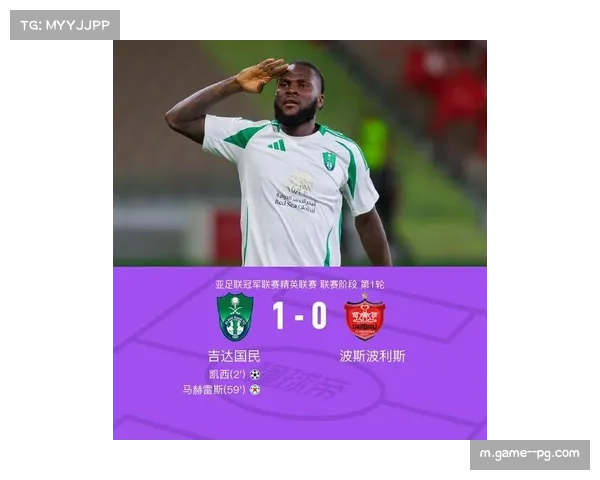 马赫雷斯贡献进球助攻 吉达国民亚冠表现关键